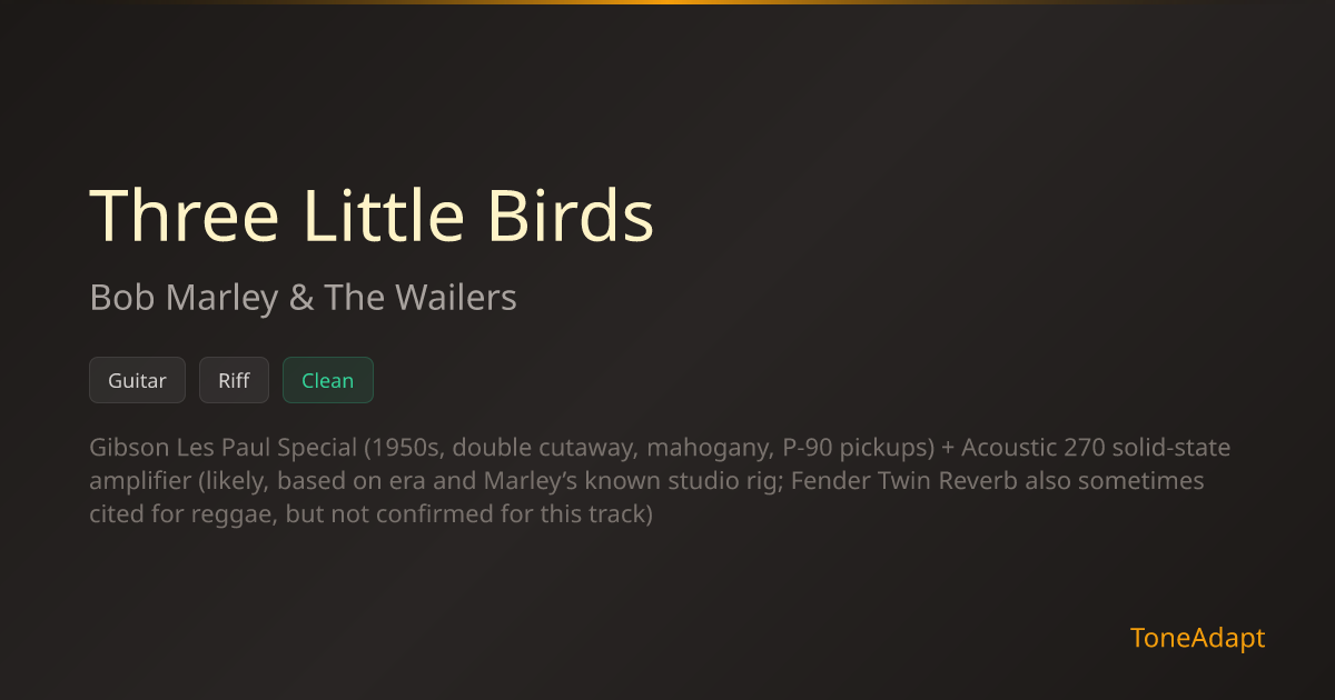 Three Little Birds by Bob Marley & The Wailers — Riff Tone Settings ...