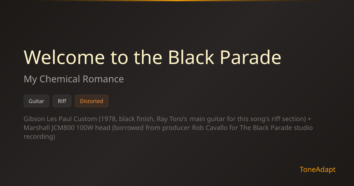 Welcome to the Black Parade by My Chemical Romance — Riff Tone Settings ...